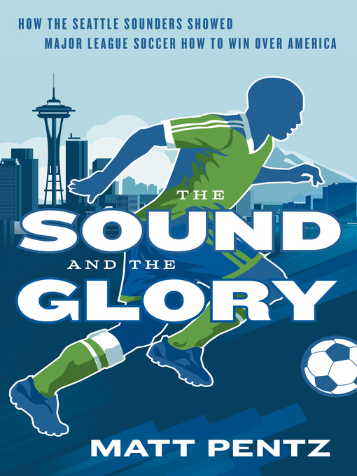 Title details for The Sound and the Glory by Matt Pentz - Available